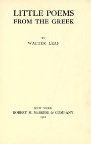 Cover of: Little poems from the Greek by by Walter Leaf.
