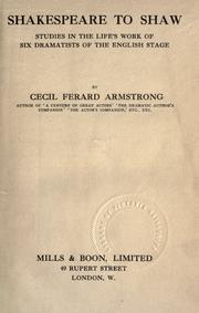 Cover of: Shakespeare to Shaw by Cecil Ferard Armstrong