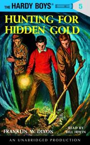 Cover of: Hunting for Hidden Gold (Hardy Boys, Book 5) by 