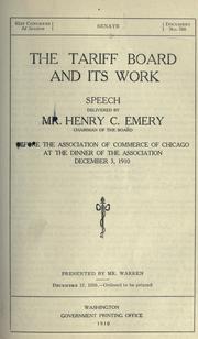 The Tariff Board and its work by Henry Crosby Emery