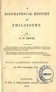 Cover of: A biographical history of philosophy. by George Henry Lewes