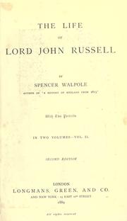 Cover of: The life of Lord John Russell. by Sir Spencer Walpole, Sir Spencer Walpole