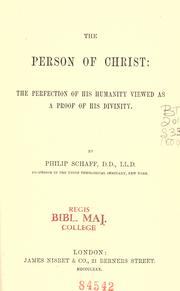 Cover of: The Person of Christ by Philip Schaff