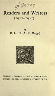 Cover of: Readers and writers (1917-1921) by A. R. Orage
