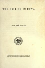 Cover of: The British in Iowa by Jacob Van der Zee