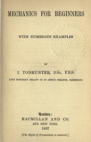 Cover of: Mechanics for beginners. by Isaac Todhunter