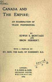 Cover of: Canada and the Empire: an examination of trade preferences