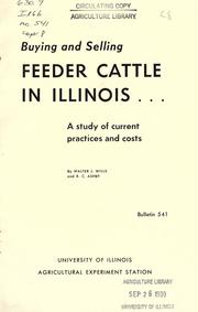 Buying and selling feeder cattle in Illinois by Walter J. Wills
