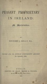 Cover of: Peasant proprietary in Ireland: a rejoinder.