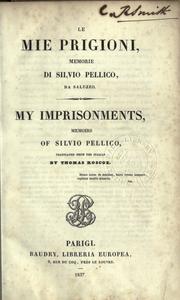 Cover of: Le mie prigioni by Silvio Pellico