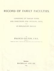 Cover of: Record of family faculties by Sir Francis Galton, Sir Francis Galton