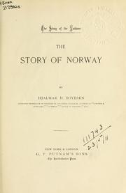 Cover of: The story of Norway. by Hjalmar Hjorth Boyesen