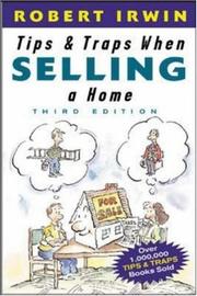 Cover of: Tips and Traps When Selling a Home by Robert Irwin, Robert Irwin