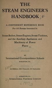 Cover of: The steam engineer's handbook by International Correspondence Schools, Scranton, Pa.