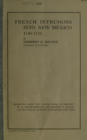 Cover of: French intrusions into New Mexico, 1749-1752
