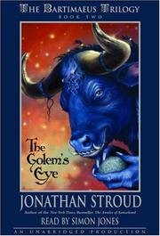 Cover of: The Golem's Eye (The Bartimaeus Trilogy, Book 2) by Jonathan Stroud