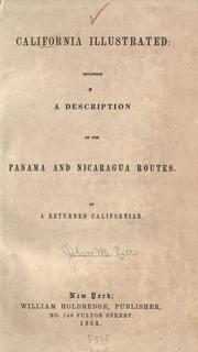 Cover of: California illustrated: including a description of the Panama and Nicaragua routes