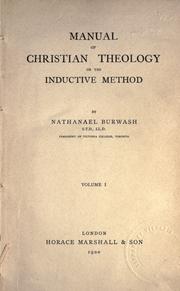 Cover of: Manual of Christian theology on the inductive method by N. Burwash