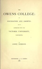 Cover of: The Owens College by Thompson, Joseph, alderman, of Manchester