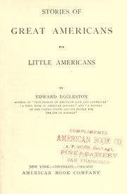 Cover of: Stories of great Americans for little Americans by Edward Eggleston