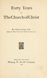 Cover of: Forty years in the church of Christ