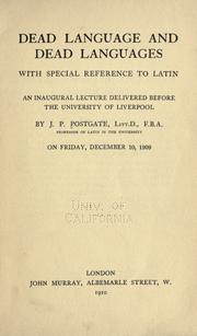 Cover of: Dead language and dead languages with special reference to Latin: an inaugural lecture delivered before the University of Liverpool