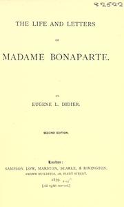 Cover of: The life and letters of Madame Bonaparte