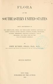 Cover of: Flora of the southeastern United States by John Kunkel Small