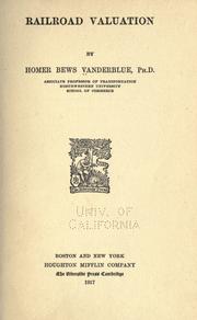 Cover of: Railroad valuation by Homer Bews Vanderblue