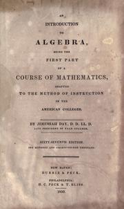 Cover of: An introduction to algebra by Jeremiah Day, Jeremiah Day