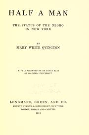 Cover of: Half a man: the status of the negro in New York