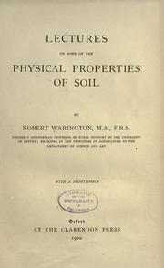 Cover of: Lectures on some of the physical properties of soil