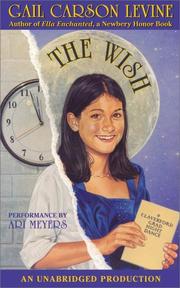 Cover of: The Wish by Gail Carson Levine