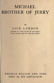 Cover of: Michael, brother of Jerry by Jack London