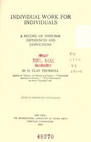 Cover of: Individual work for individuals by H. Clay Trumbull
