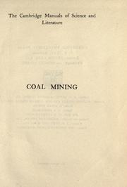 Cover of: Coal mining by T. C. Cantrill