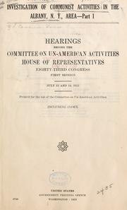 Cover of: Investigation of Communist activities in the Albany, N.Y., area.: Hearings
