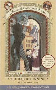 Cover of: The Bad Beginning (A Series of Unfortunate Events, Book 1) by Lemony Snicket