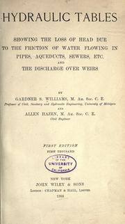 Cover of: Hydraulic tables by Gardner Stewart Williams, Gardner Stewart Williams