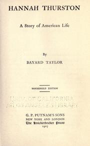 Cover of: Hannah Thurston by Bayard Taylor