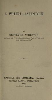 A whirl asunder by Gertrude Franklin Horn Atherton