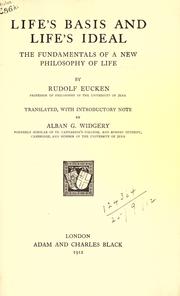 Cover of: Life's basis and life's ideal by Rudolf Eucken, Rudolf Eucken