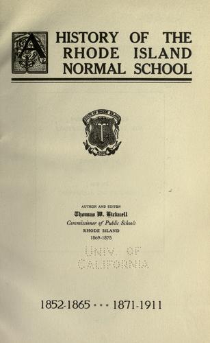 A history of the Rhode Island Normal School by Thomas Williams Bicknell