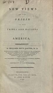 Cover of: New views of the origin of the tribes and nations of America. by Benjamin Smith Barton