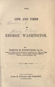 Cover of: The life and times of George Washington