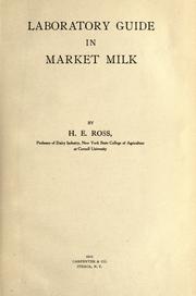 Laboratory guide in market milk by Harold Ellis Ross