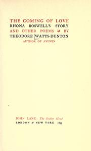 Cover of: The coming of love by Theodore Watts-Dunton
