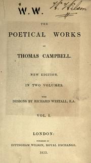 Cover of: The poetical works of Thomas Campbell by Thomas Campbell, Thomas Campbell