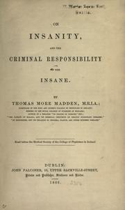 Cover of: On insanity, and the criminal responsibility of the insane.