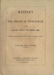 Cover of: History of the Priory of Coldingham from the earliest date to the present time by William King Hunter